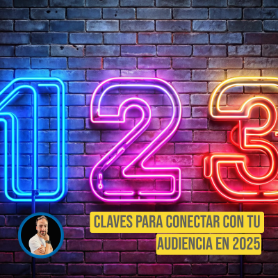 0Claves-Para-Conectar-Con-Tu-Audiencia-en-2025