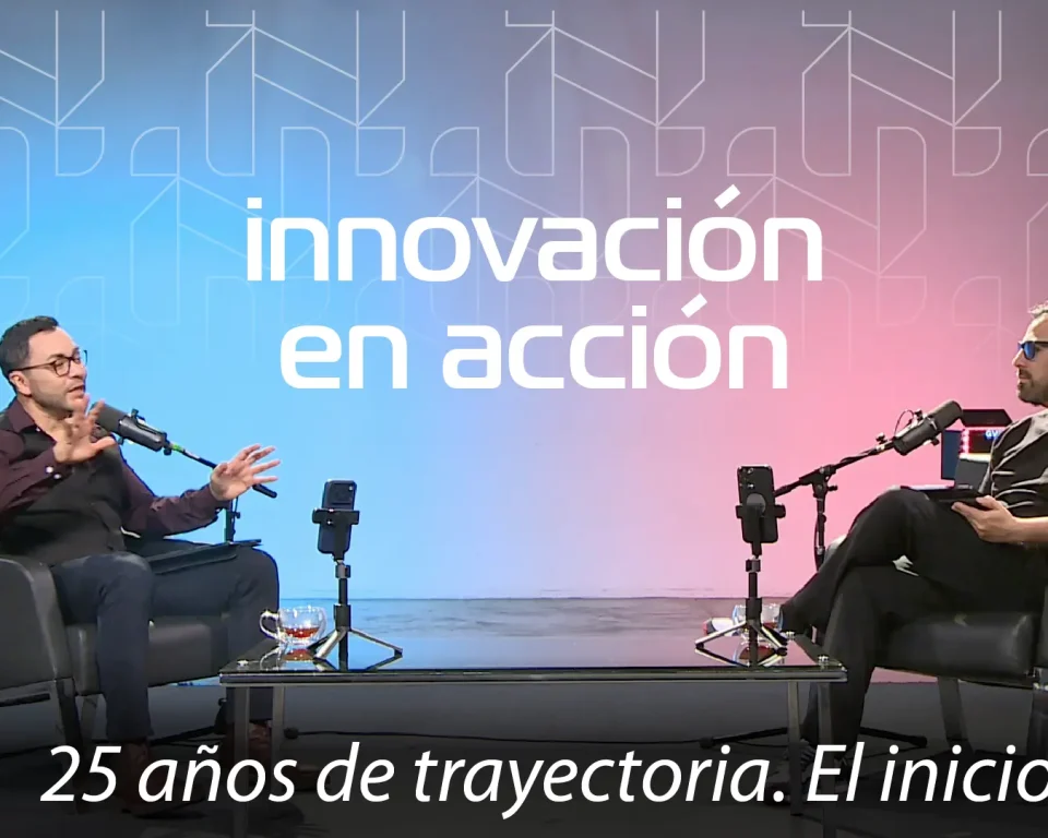 Innovación en Acción: Reflexiones tras 25 años de experiencia