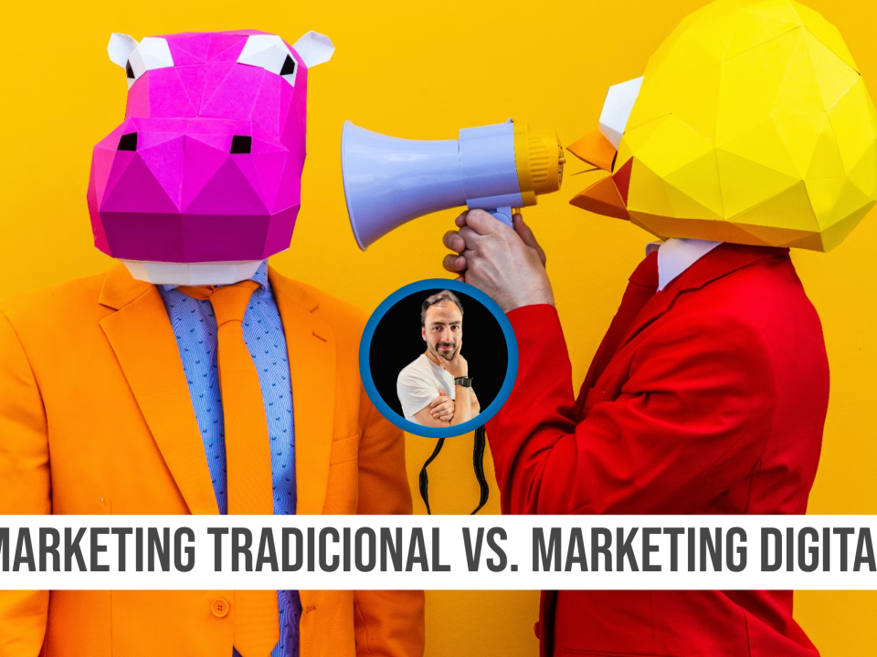 Marketing Tradicional vs. Marketing Digital- ¿Enemigos o Aliados?