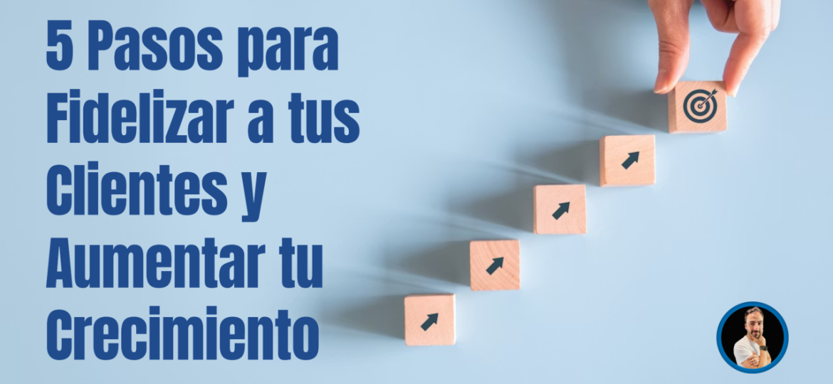 fidelización de clientes